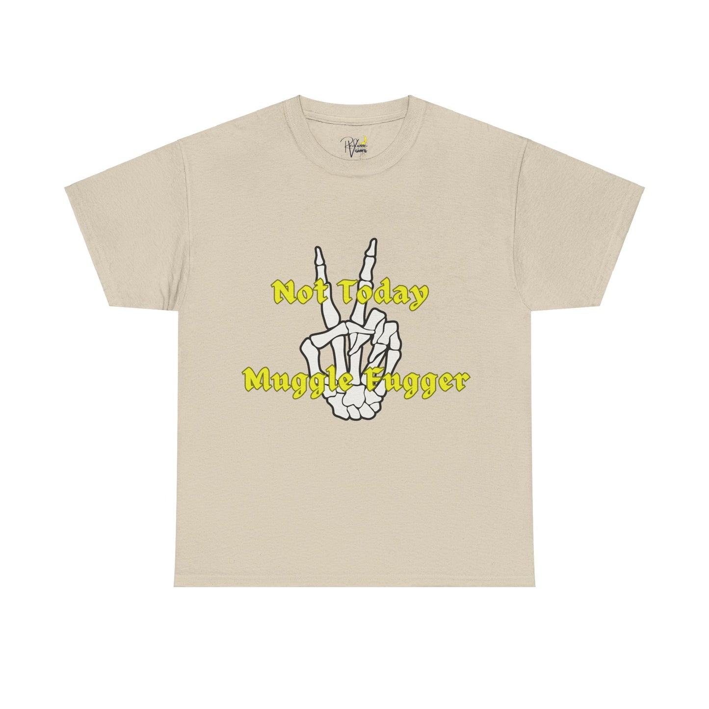 Graphic Tee - 'Not today muggle fugger' Design