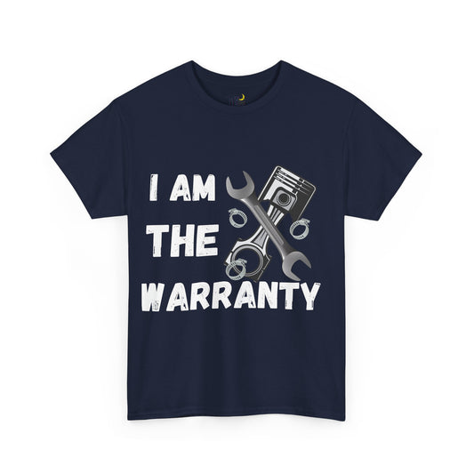 I am the warranty. Tools. Mechanic Tshirt