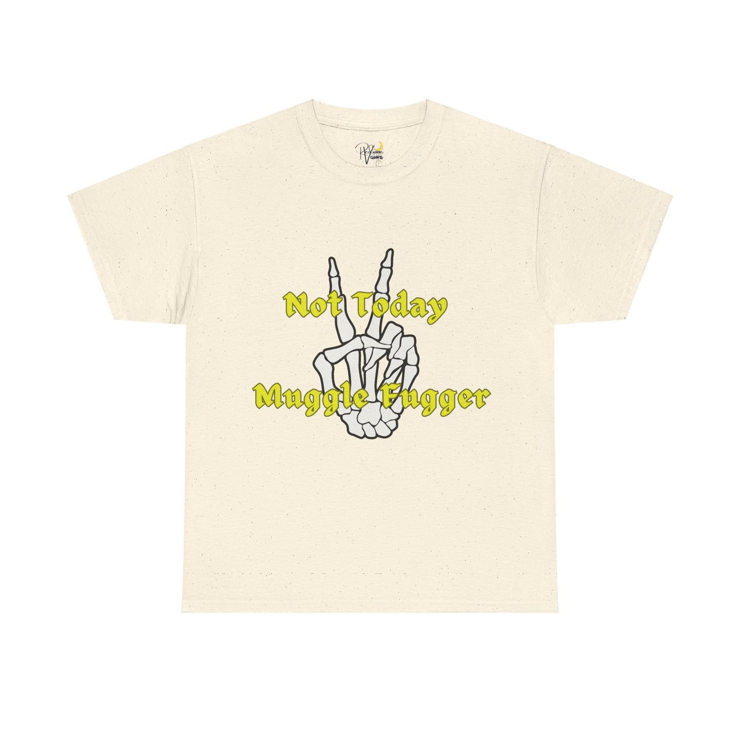 Graphic Tee - 'Not today muggle fugger' Design