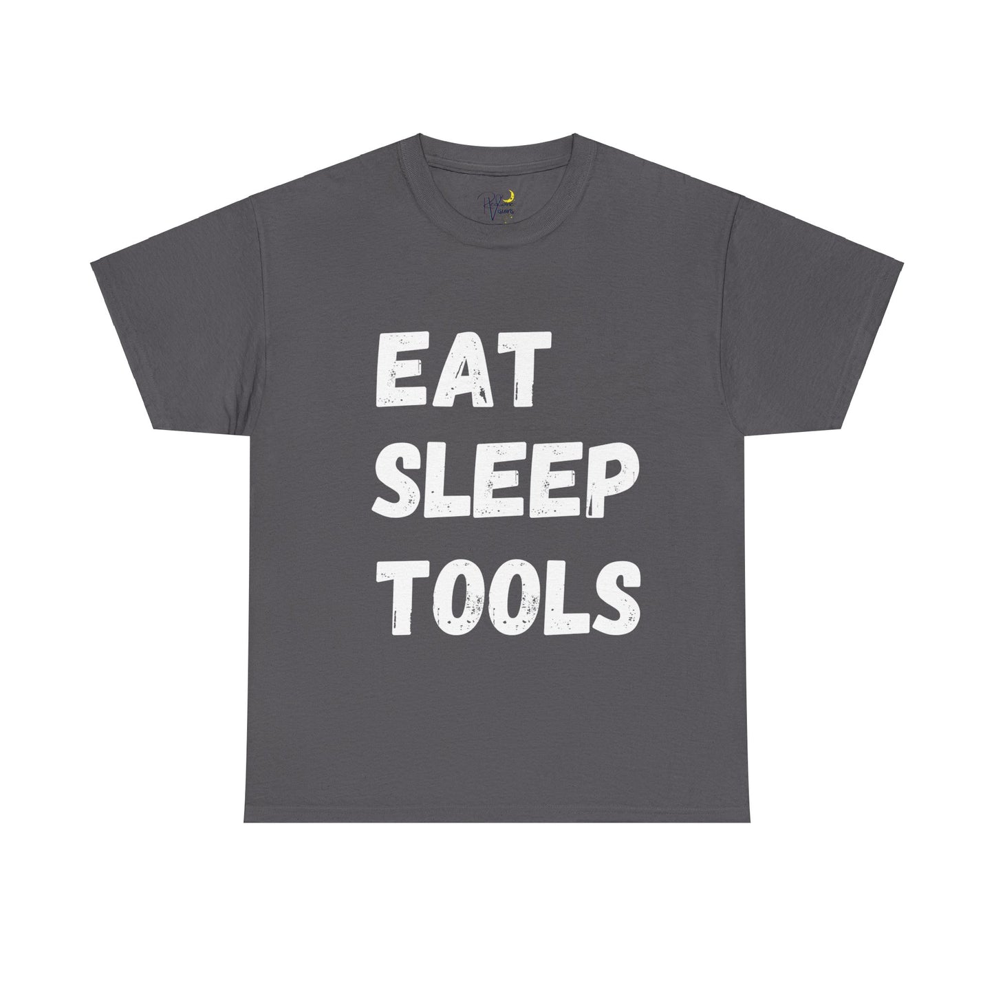 Eat Sleep Tools Tshirt