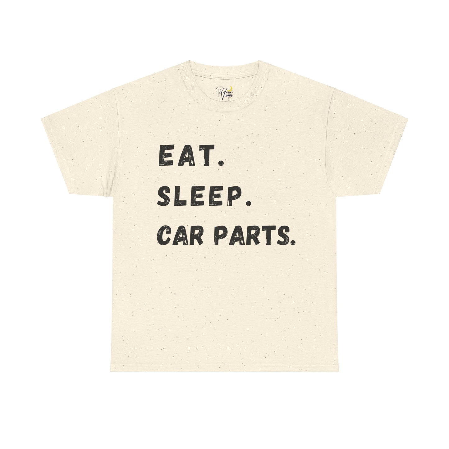 Eat. Sleep. Car parts. Tshirt