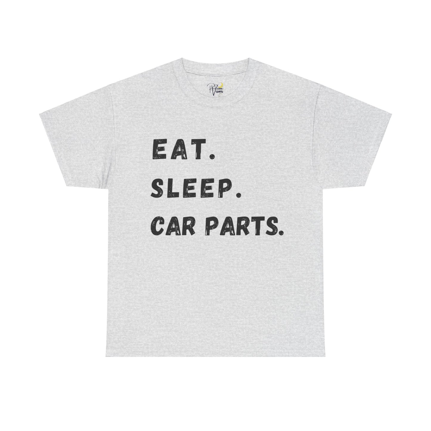 Eat. Sleep. Car parts. Tshirt