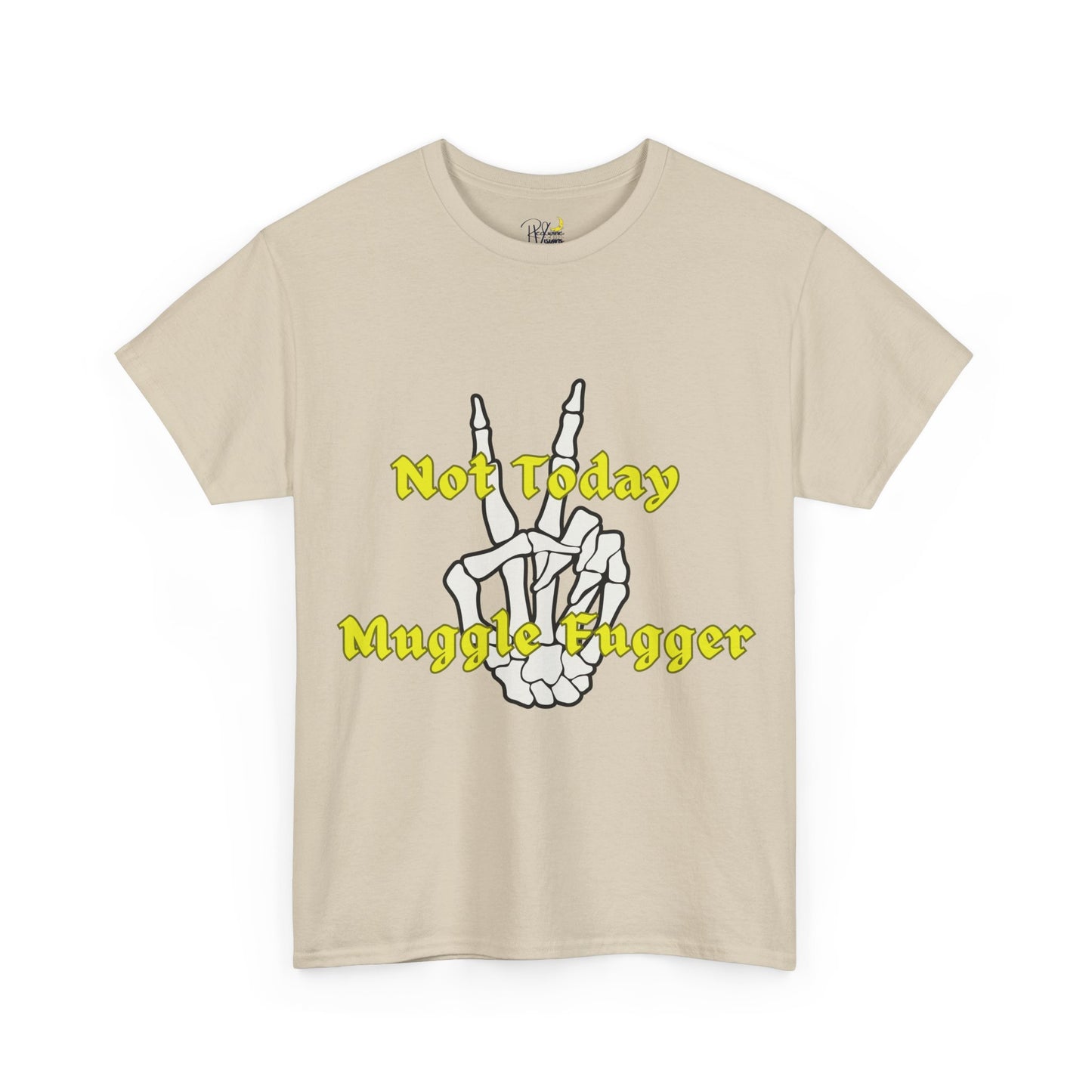 Graphic Tee - 'Not today muggle fugger' Design