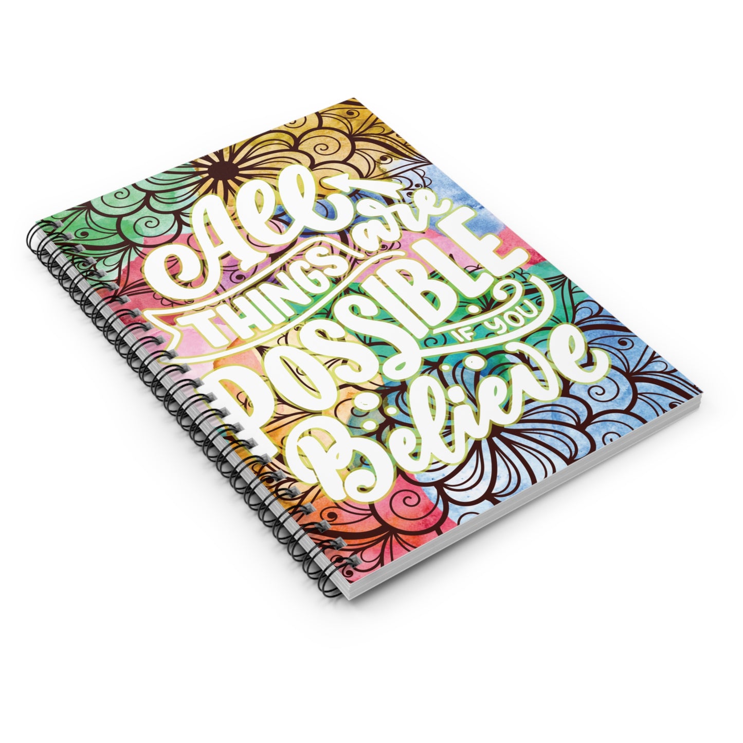 Believe Spiral Notebook