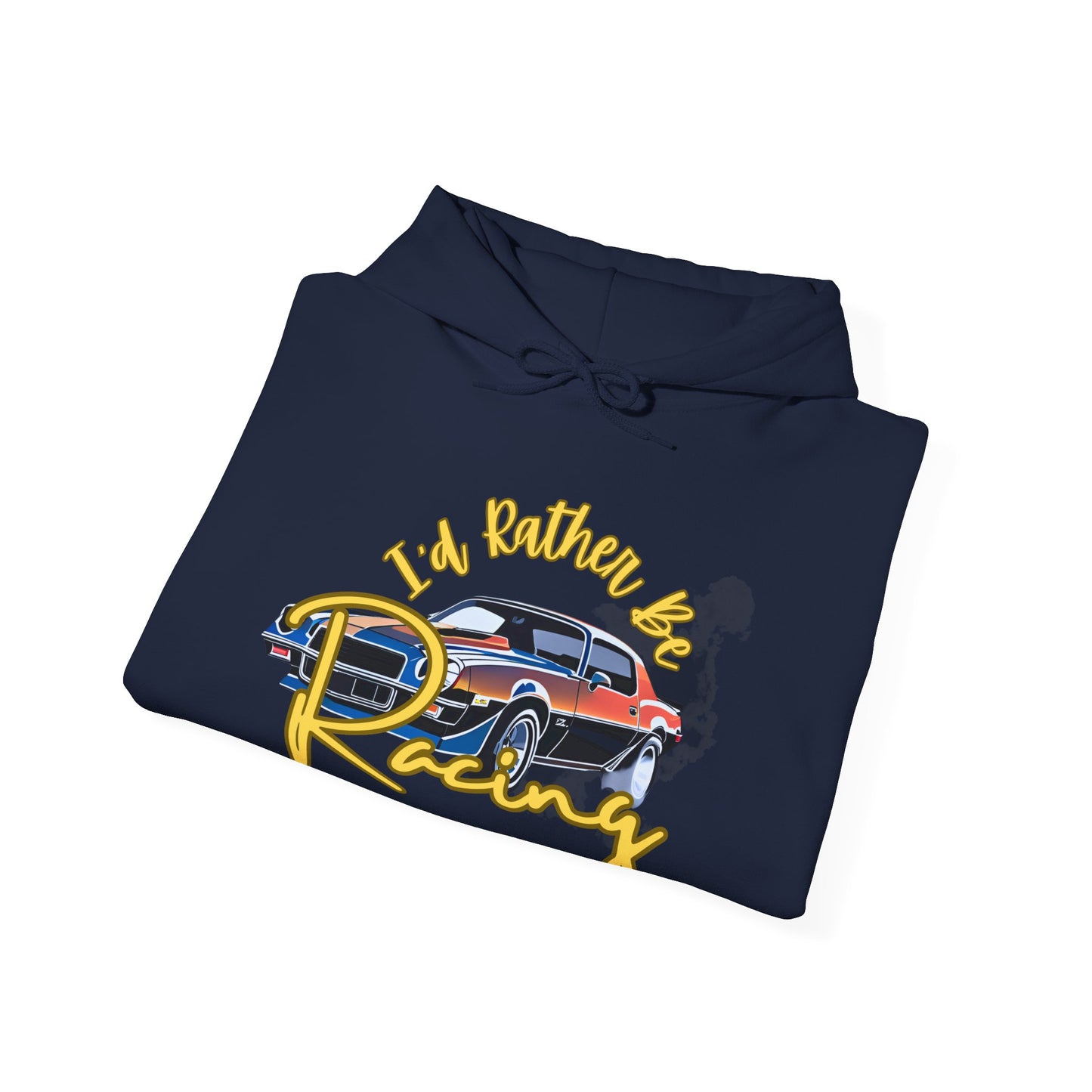 Rather be Racing. Camaro Hoodie