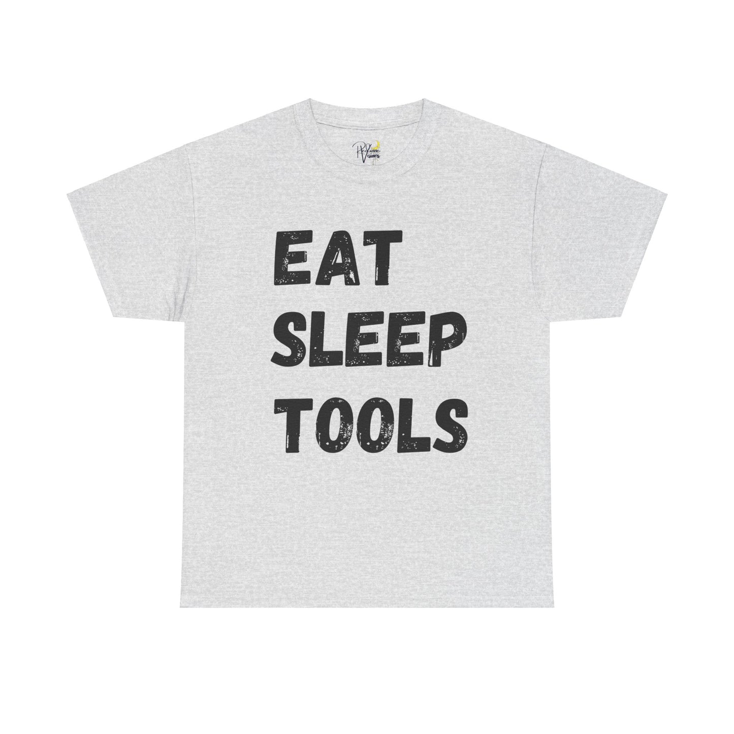 Eat Sleep Tools Tshirt