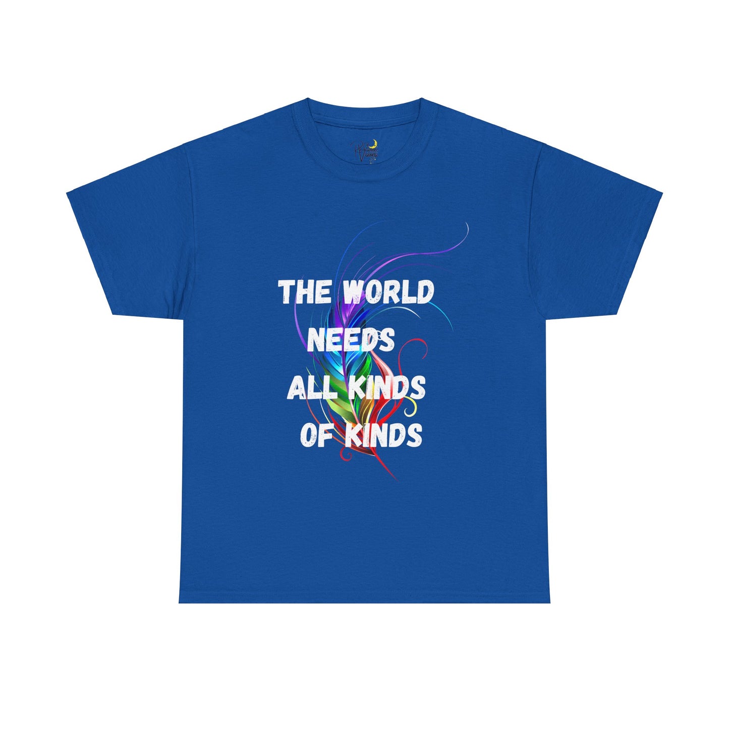 Colorful Feather Unisex Tee - The World Needs All Kinds of Kinds