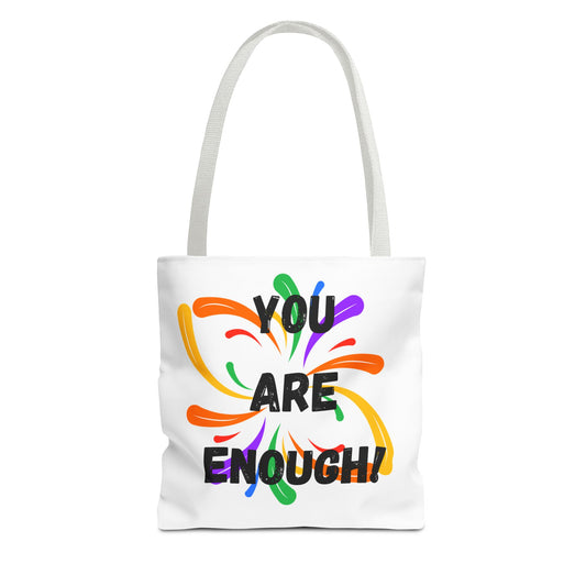 You are enough. Different not less Tote Bag