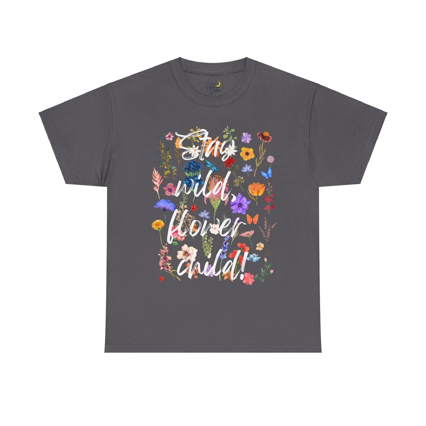 Stay wild flower child Tshirt