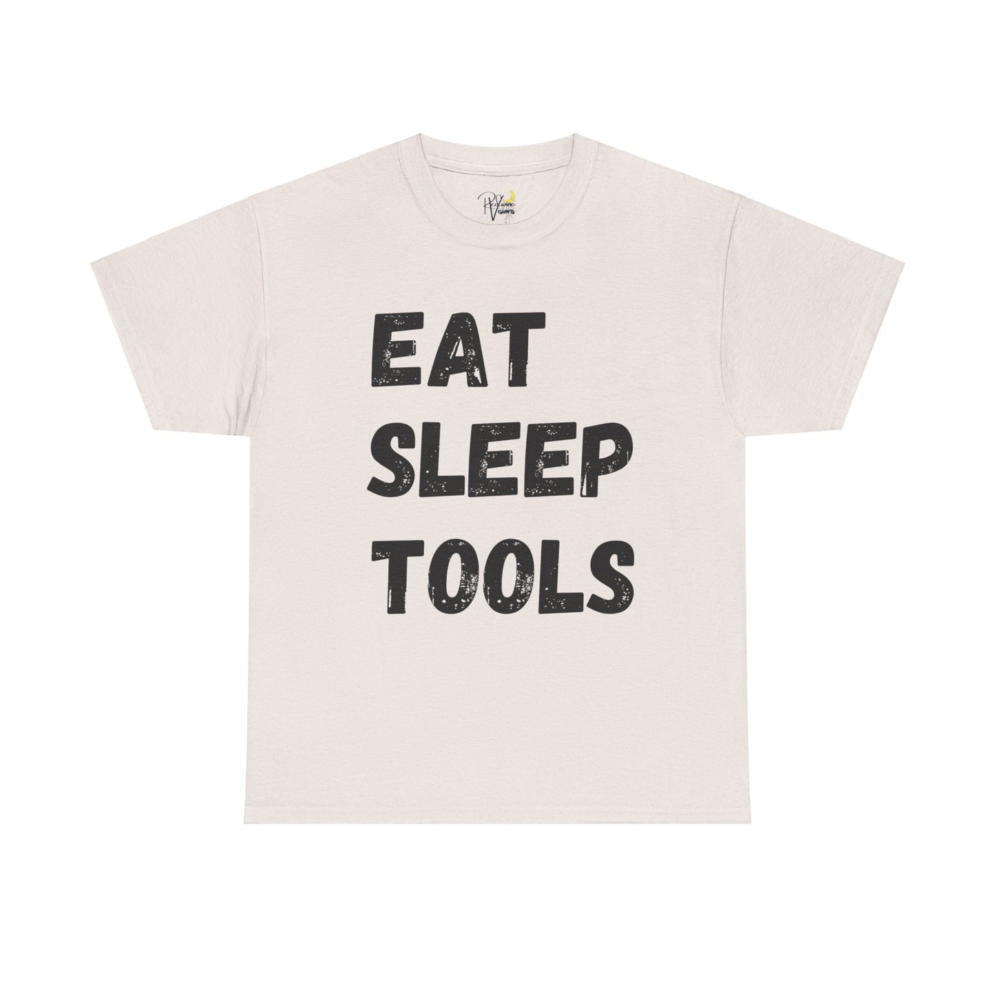 Eat Sleep Tools Tshirt